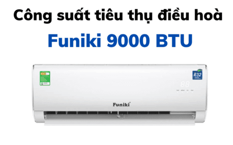Công Suất điều Hoà Funiki 9000