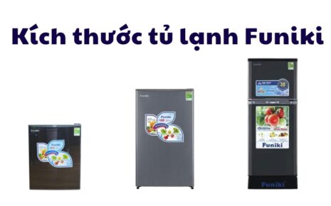 kích thước tủ lạnh Funiki
