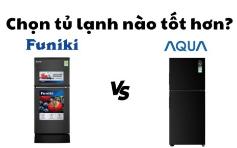 So sánh tủ lạnh Funiki và Aqua