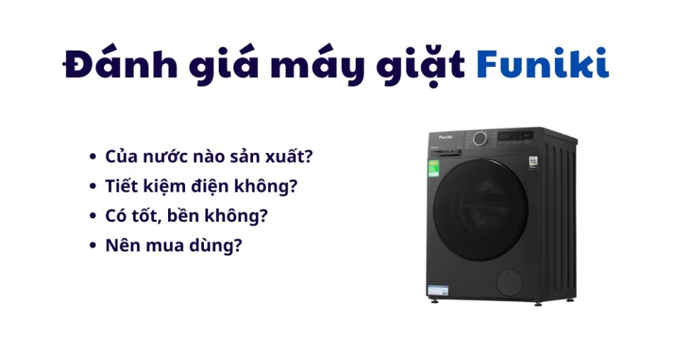 đánh giá máy giặt Funiki