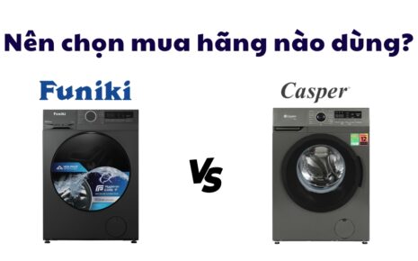 so sánh máy giặt Funiki và Casper