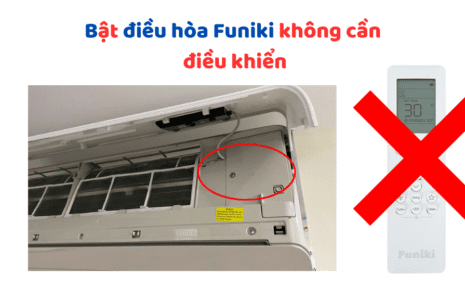 Bật điều Hòa Funiki Không Cần điều Khiển