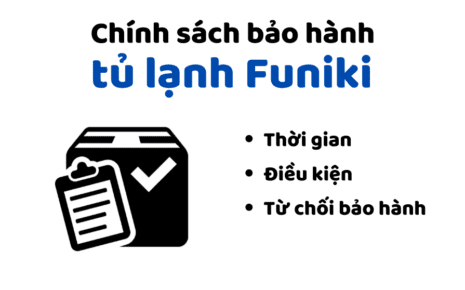Chính Sách Bảo Hành Tủ Lạnh Funiki