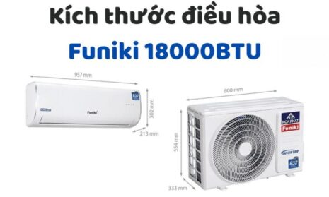Kích Thước điều Hòa Funiki 18000btu