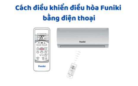điều Khiển điều Hòa Funiki Bằng điện Thoại