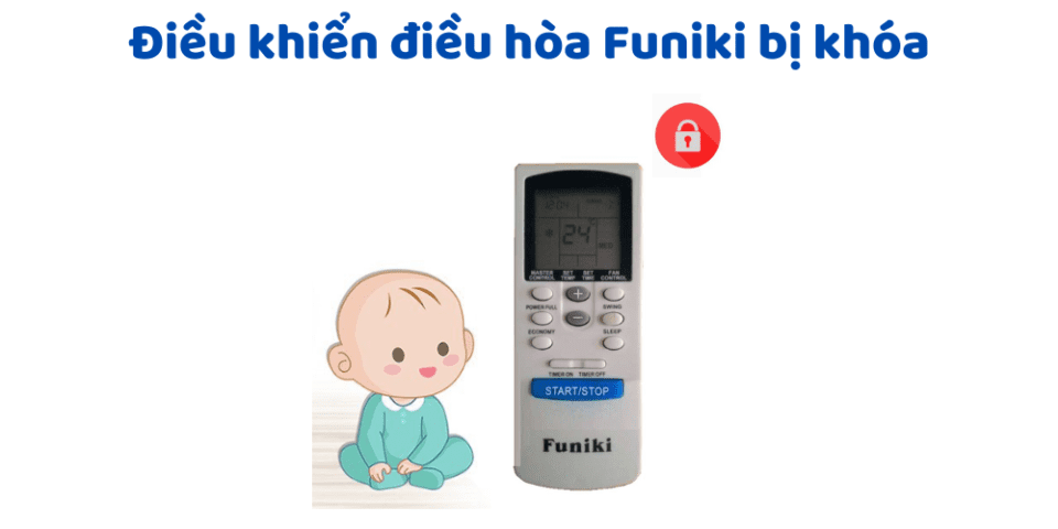 điều Khiển điều Hòa Funiki Bị Khóa