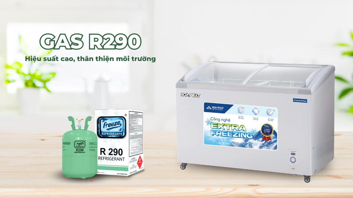 Gas R290 thân thiện môi trường, hiệu suất cao