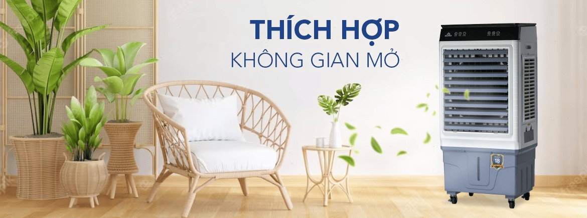 Quạt điều hòa thích hợp sử dụng với không gian mở 
